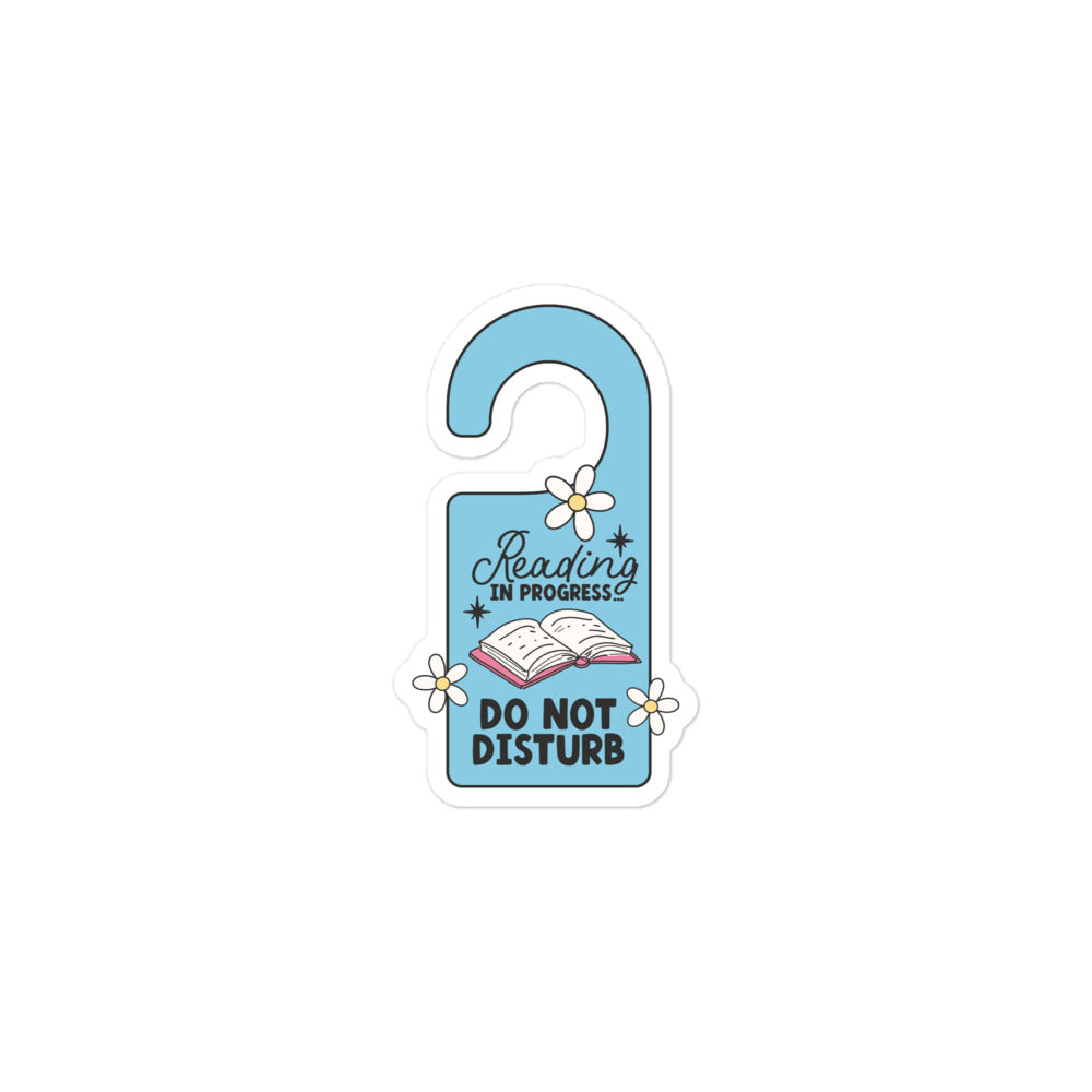 
                      
                        Reading In Progress Do Not Disturb Sticker
                      
                    